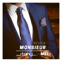 Monsieur (feat. Mel) [Remix] — Stony