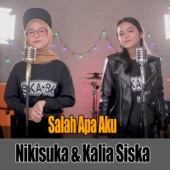 Salah Apa Aku (feat. Kalia Siska) artwork