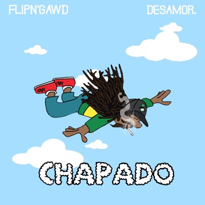 Chapado (feat. Desamor.) - Single
