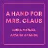 Stream & download A Hand for Mrs. Claus - Single