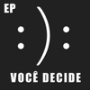 Você Decide - EP, 2019