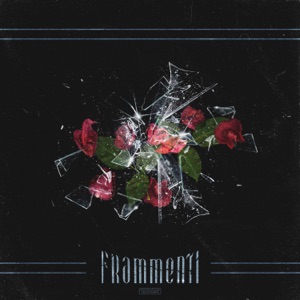 Frammenti (feat. Tyler Elrey & Sbale)