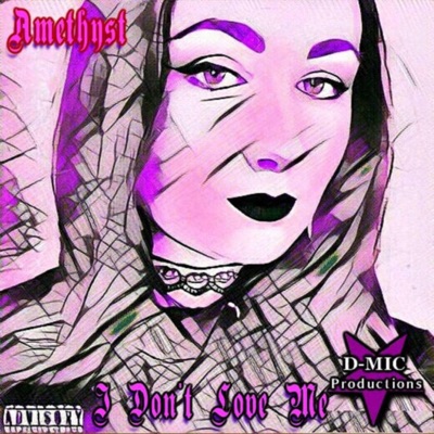 I Don't Love Me - Single