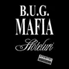 b.u.g. mafia - Hoteluri (feat. July) [Radio Edit]