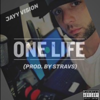 One Life - Single - Jayy Vision