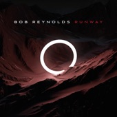 Bob Reynolds - Until the Next Time