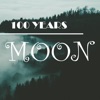 100 Years Moon - EP