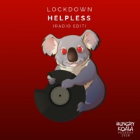 Helpless (Radio Edit) - Single - Lockdown