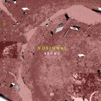 No Signal - Single - Bromo