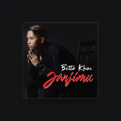 Listen to Betto Khai, watch music videos, read bio, see tour dates & more!