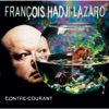 François Hadji-Lazaro 5 Sens Contre Courant