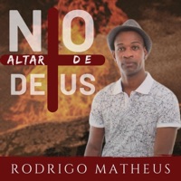 No Altar de Deus - Single - Rodrigo Matheus