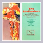 The Birdlanders - If I Had You