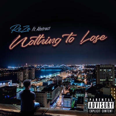 Nothing to Lose (feat. Abstract) - Single