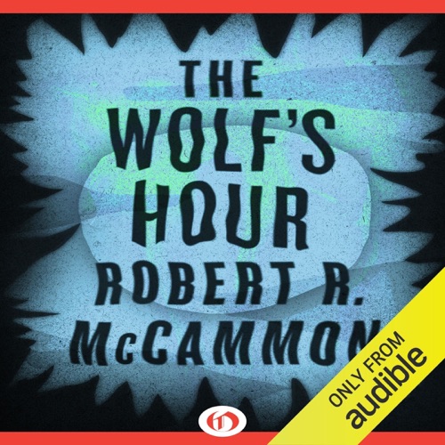 The Wolf's Hour (Unabridged) cover