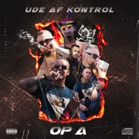 Op A - Single - Ude Af Kontrol