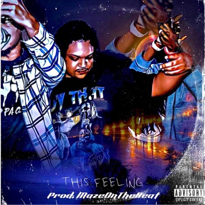 This Feeling (feat. MazeOnTheBeat) - Single