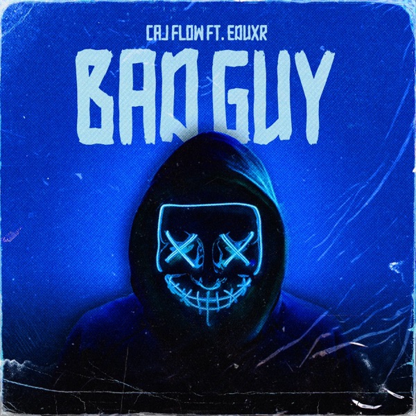 BAD GUY (feat. eduxr)
