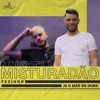 Misturadão - Single