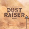 Dust Raiser Riddim - EP