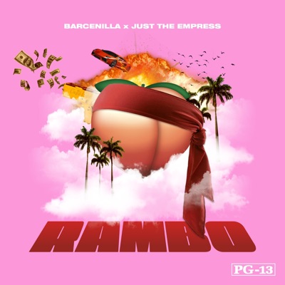Rambo (feat. Just the Empress) - Single