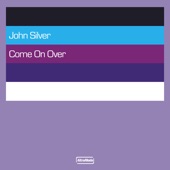 Come on Over (Silvers Main Club Mix Edit) artwork