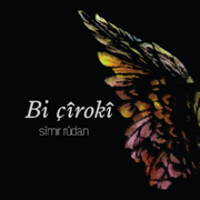 Bi çîrokî - Sîmir Rûdan