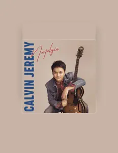 Calvin Jeremyを聴いたり、ミュージックビデオを鑑賞したり、経歴やツアー日程などを確認したりしましょう！
