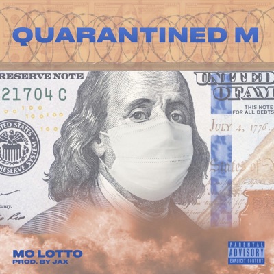 Quarantined M (feat. Jaxmadethis) - Single