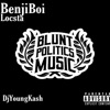 Blunt Politics Music (feat. Locsta & Dj YoungKash) - Single