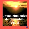 Joyas Musicales de Colombia, Vol. 3