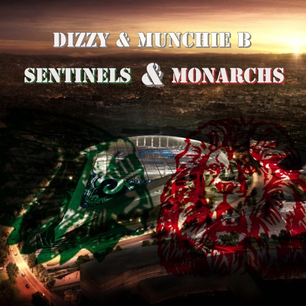 Sentinels & Monarchs