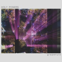 Grapenuts - Single - Holy Posers