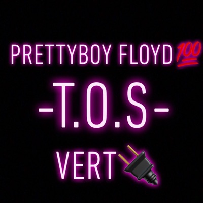 T.O.S (feat. Vert) - Single