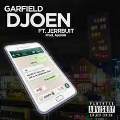 Djoen (feat. Jerrbuit) - Single - Garfield Djoen (feat. Jerrbuit) - Single - Garfield