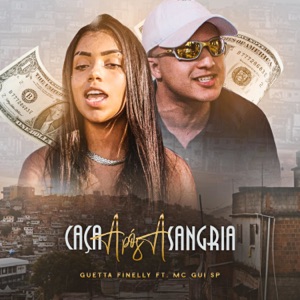 Caça Após a Sangria (feat. Mc Gui Sp)