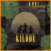 Kilode - Single - Kobi