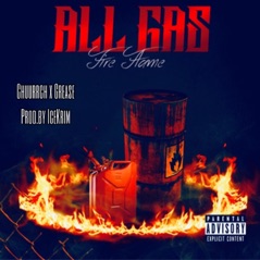 All Gas (feat. Grease) - Single