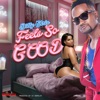 Feel So Good - Single