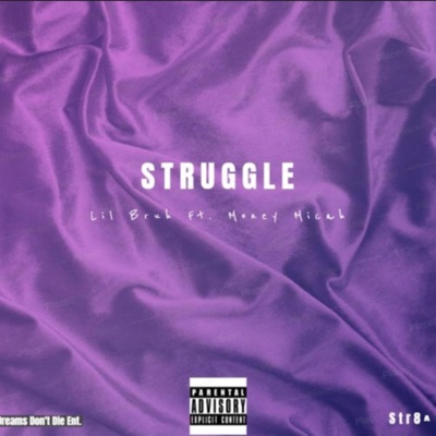 Struggle (feat. Money Maica) - Single