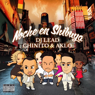 Noche en Shibuya (feat. Chinito2800 & AKLO) - Single