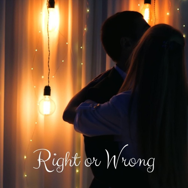 Right or Wrong - Single