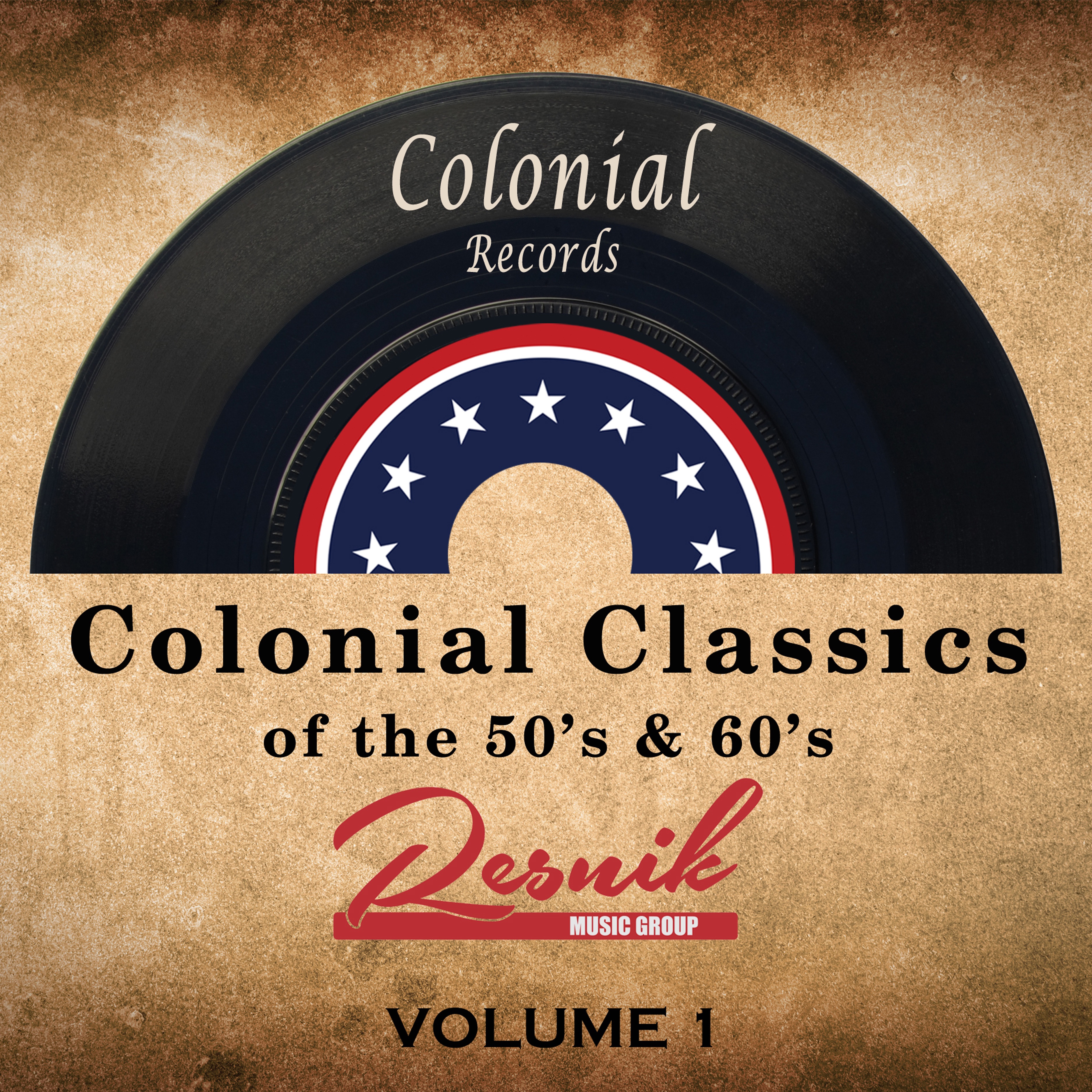 Colonial Classics of the 50's & 60's (Volume 1)