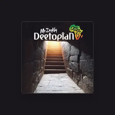 Listen to Mr. DeeKay, watch music videos, read bio, see tour dates & more!