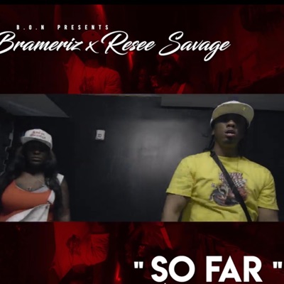 So Far (feat. Resee Savage) - Single