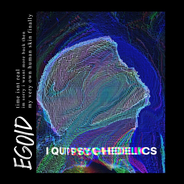 I Quit Psychedelics - Single