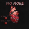 No More (feat. Chrishon) - Single