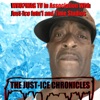 The Just-Ice Chronicles