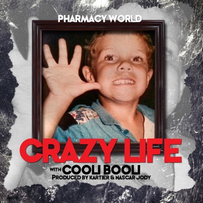 Crazy Life (feat. Cooli Booli) - Single