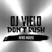 Don't Rush Afro House artwork